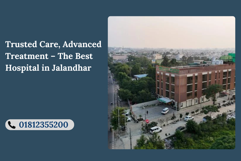Best Hospital in Jalandhar